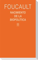 Nacimiento de la biopolítica : curso de Collège de France (1978-1979)