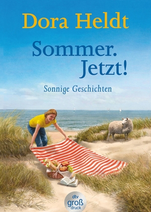 Heldt, Dora. Sommer. Jetzt!. Großdruck - Sonnige Geschichten. dtv Verlagsgesellschaft, 2020.