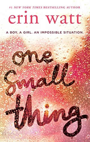 Watt, Erin. One Small Thing. HarperCollins Publishers, 2018.