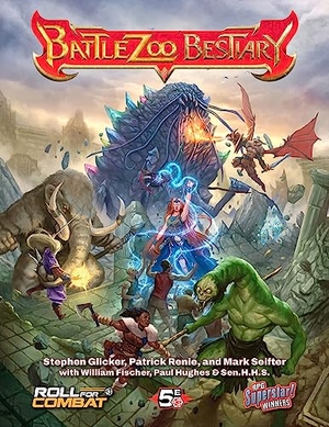 Glicker, Stephen / Renie, Patrick et al. Battlezoo Bestiary (5e). Diamond Comic Distributors, 2023.