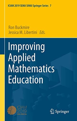 M. Libertini, Jessica / Ron Buckmire (Hrsg.). Improving Applied Mathematics Education. Springer International Publishing, 2021.