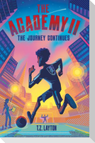 The Academy II