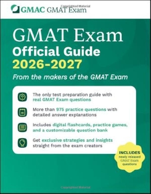 GMAT Official Guide 2026 - 2027: Book + Online Question Bank. Wiley John + Sons, 2026.
