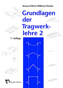 Grundlagen der Tragwerklehre 2