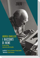 I racconti di Nené. La mia storia nascosta nell'armadio
