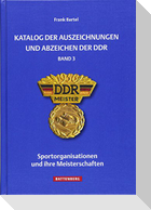 Katalog der Auszeichnungen und Abzeichen der DDR, Band 3
