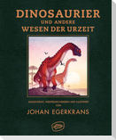 Dinosaurier und andere Wesen der Urzeit