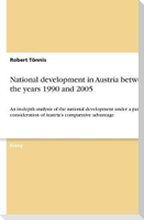 National development in Austria between the years 1990 and 2005