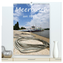 Meerbusch am Rhein (hochwertiger Premium Wandkalender 2024 DIN A2 hoch), Kunstdruck in Hochglanz