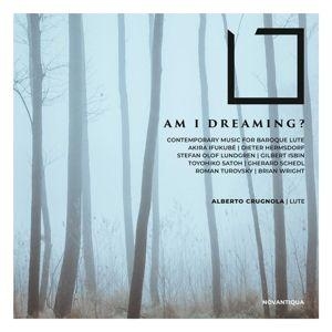 Am I dreaming? - Werke für Laute. note 1 music gmbh / Heidelberg, 2024.
