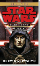 Path of Destruction: Star Wars Legends (Darth Bane)