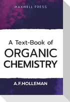 A Text-book of Organic Chemistry