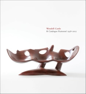 Evans Eerdmans, Emily / Barry, Dave et al. Wendell Castle - A Catalogue Raisonné, 1958-2012. ACC Art Books - IPSUK, 2015.