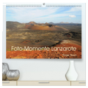 Foto-Momente Lanzarote (hochwertiger Premium Wandkalender 2025 DIN A2 quer), Kunstdruck in Hochglanz