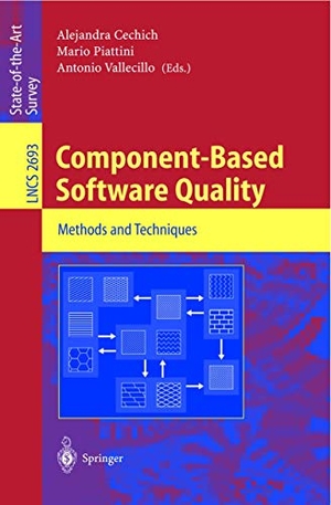 Cechich, Alejandra / Antonio Vallecillo et al (Hrsg.). Component-Based Software Quality - Methods and Techniques. Springer Berlin Heidelberg, 2003.