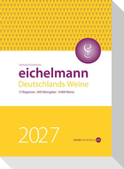 Eichelmann 2027 Deutschlands Weine