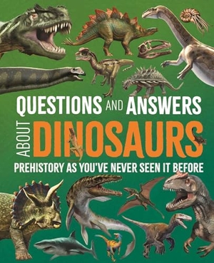 Hibbert, Clare / Felicity Forster. Questions and Answers about Dinosaurs - Prehistory as You've Never Seen It Before. Arcturus Publishing, 2026.