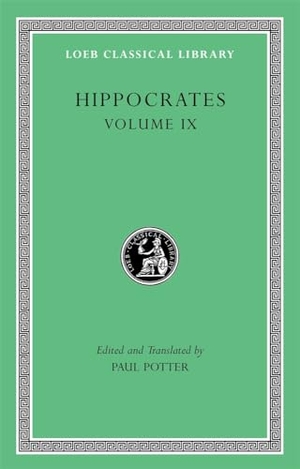 Hippocrates. Hippocrates, Volume IX - Coan Prenotions. Anatomical and Minor Clinical Writings. Harvard University Press, 2010.