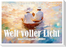 Welt voller Licht Impressionistische Bilder (Tischkalender 2024 DIN A5 quer), CALVENDO Monatskalender
