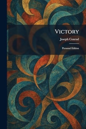 Conrad, Joseph. Victory - Personal Edition. Tradd Street Press, 2026.