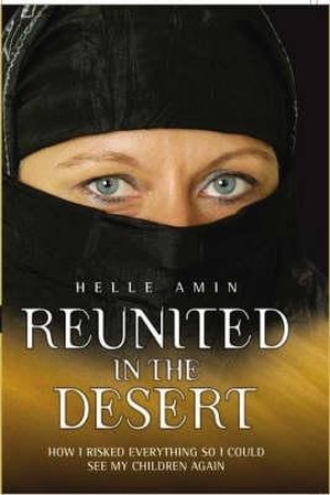 Amin, Helle / David Meikle. Reunited in the Desert: How I Risked Everything to See My Children Again. Bonnier Books UK Limited, 2007.