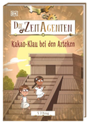 Die Zeit-Agenten 8. Kakao-Klau bei den Azteken