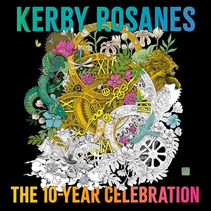 Rosanes, Kerby. Kerby Rosanes: The 10-Year Celebration. Penguin Publishing Group, 2025.