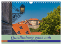 Quedlinburg ganz nah - Welterbestadt im Harz (Wandkalender 2025 DIN A4 quer), CALVENDO Monatskalender