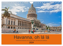 Havanna o la la (Wandkalender 2024 DIN A4 quer), CALVENDO Monatskalender