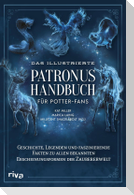 Das illustrierte Patronus-Handbuch für Potter-Fans