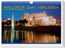 MALLORCA zum VERLIEBEN (Wandkalender 2025 DIN A4 quer), CALVENDO Monatskalender