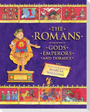 The Romans: Gods, Emperors, and Dormice