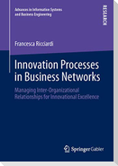 Innovation Processes in Business Networks