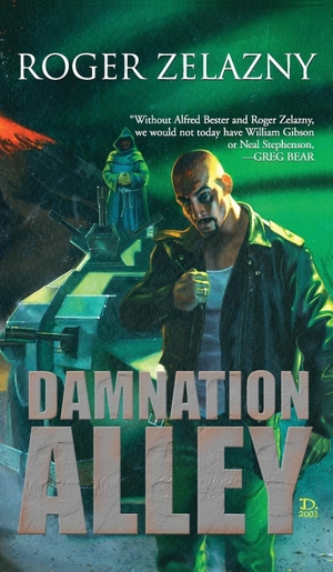 Zelazny, Roger. Damnation Alley (LIB). iBooks, 2014.