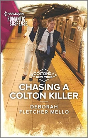 Fletcher Mello, Deborah. Chasing a Colton Killer. Harlequin, 2023.