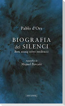 Biografia del silenci