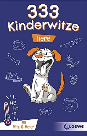 Fiedler-Tresp, Sonja (Hrsg.). 333 Kinderwitze - Tiere - Mit Witz-O-Meter - Witzebuch, Schülerwitze, Witze für Kinder. Loewe Verlag GmbH, 2020.