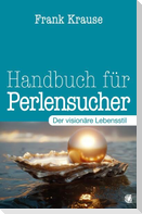 Handbuch für Perlensucher