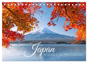 Calvendo, Calvendo. Japan: Entdecken Sie die fernöstlichen Reize (Tischkalender 2024 DIN A5 quer), CALVENDO Monatskalender - Traumhafte Kirschblüte, mythische Schreine und der Vulkan Fuji. Calvendo, 2023.