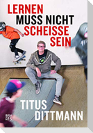 Lernen muss nicht scheiße sein