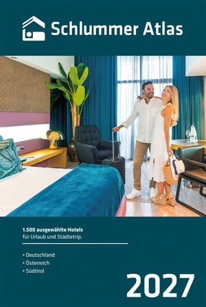 Busche Verlagsgesellschaft mbH (Hrsg.). Schlummer Atlas 2027 - 1.500 ausgewählte Hotels für Urlaub und Städtetrip. Busche Verlagsges., 2026.