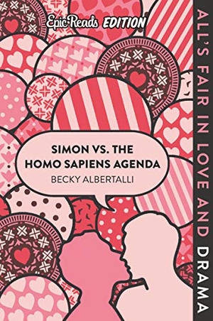 Albertalli, Becky. Simon vs. the Homo Sapiens Agenda Epic Reads Edition. HarperCollins, 2020.