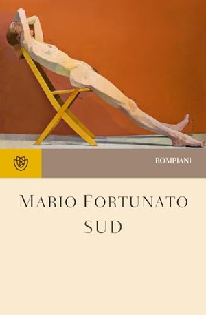 Fortunato, Mario. Sud. Bompiani, 2024.