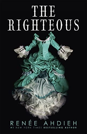 Ahdieh, Renee. The Righteous - The third instalment in the The Beautiful series from the New York Times bestselling author of The Wrath and the Dawn. Hodder & Stoughton, 2021.