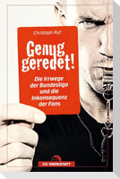Genug geredet