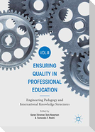 Ensuring Quality in Professional Education Volume II