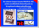 Die welterste Compact Cassette PHILIPS EL 1903 und die unveröffentlichte Einloch-Kassette als Explosivdarstellung
