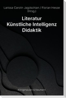 Literatur - Künstliche Intelligenz - Didaktik