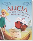 Alicia en el País de las Maravillas. En la madriguera del conejo