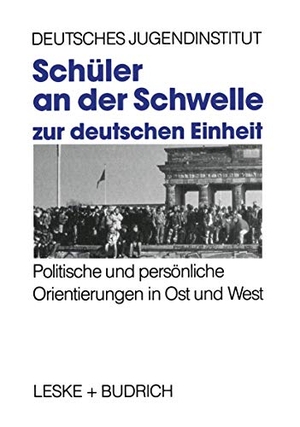 Deutsches Jugendinstitut (Hrsg.). Schüler an der Schwelle zur deutschen Einheit - Politische und persönliche Orientierungen in Ost und West. VS Verlag für Sozialwissenschaften, 2012.
